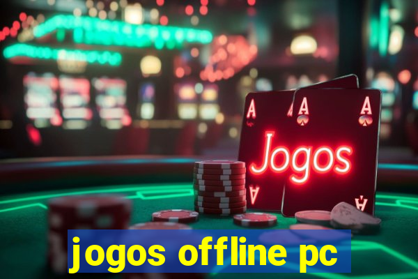 jogos offline pc